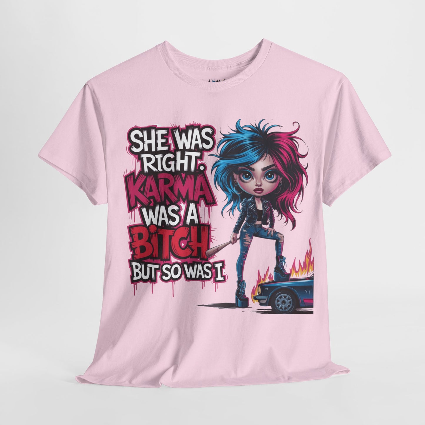 She Was Right Karma Tee