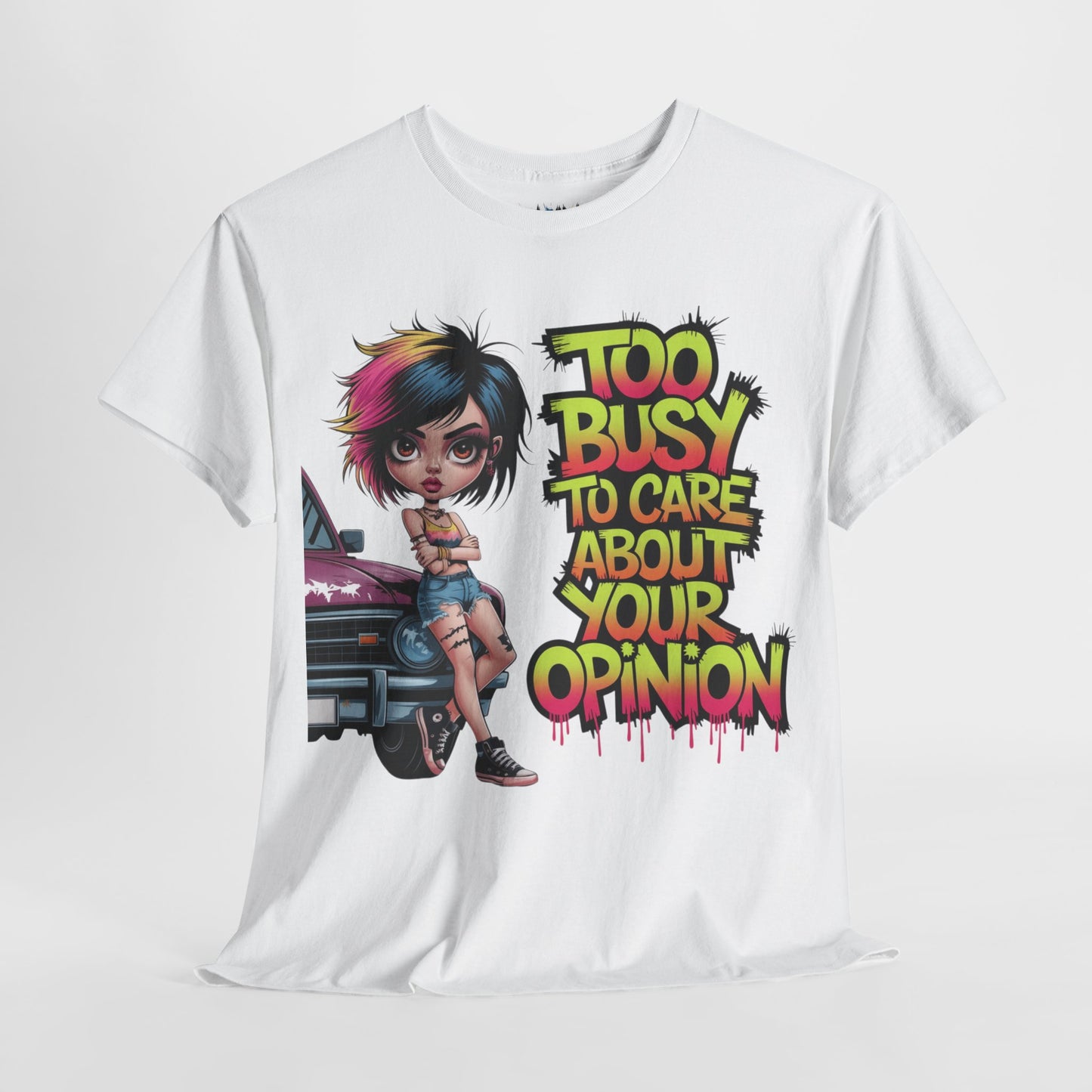 Too Busy To Care Tee