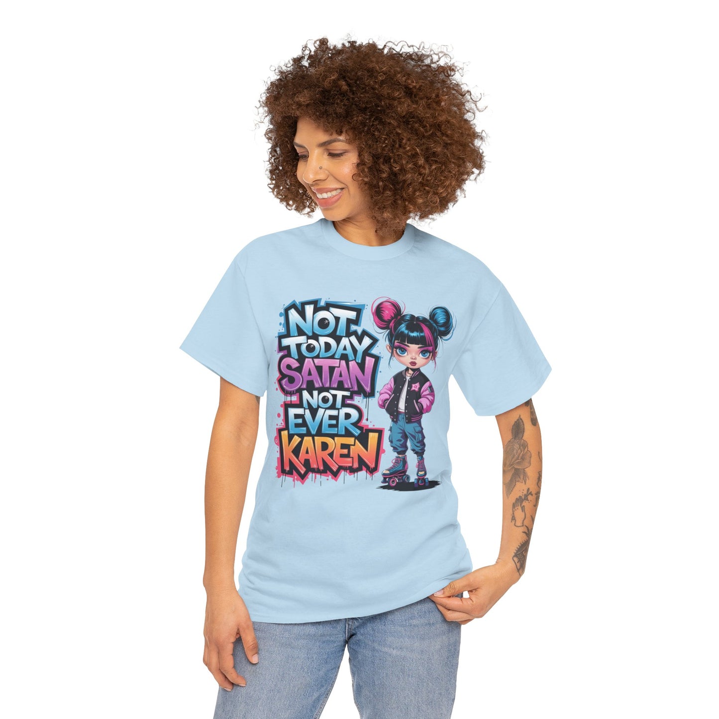 Not Today Satan Tee