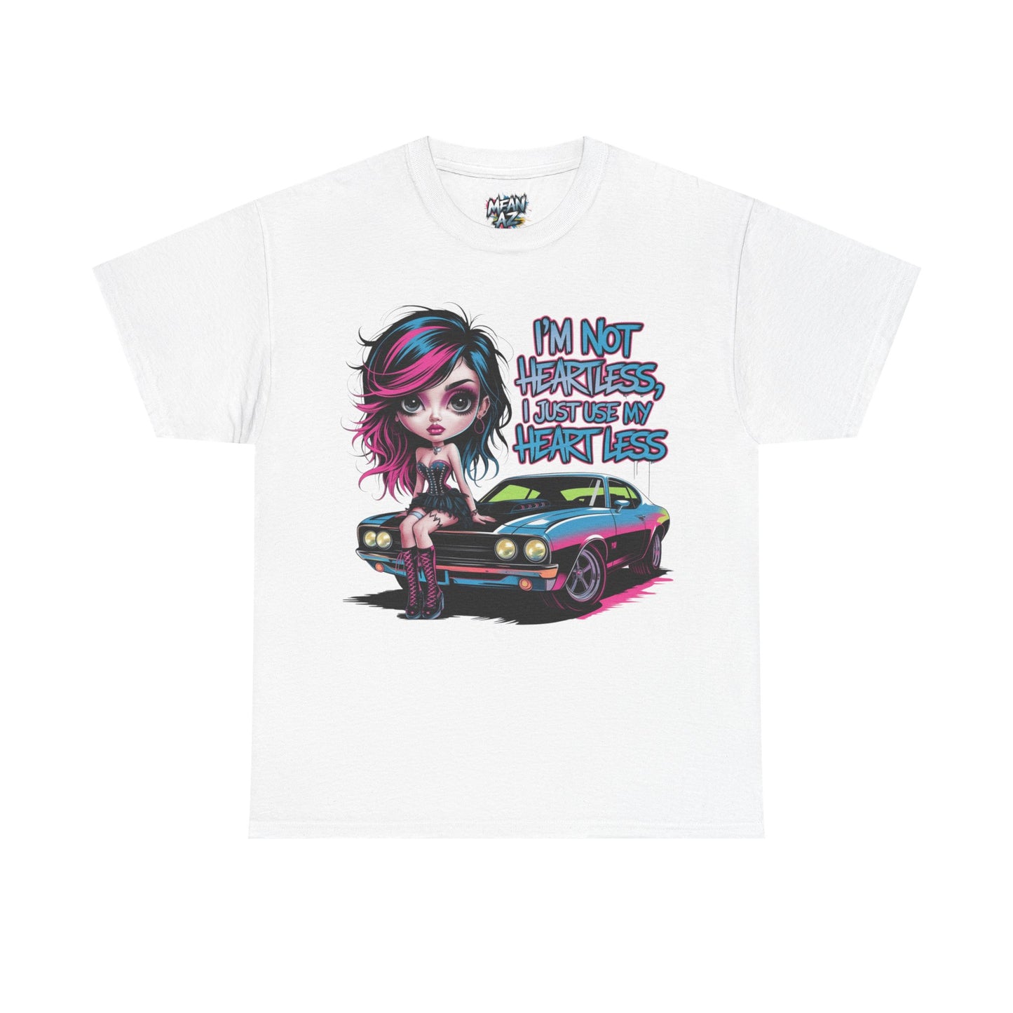 I'm Not Heartless Tee