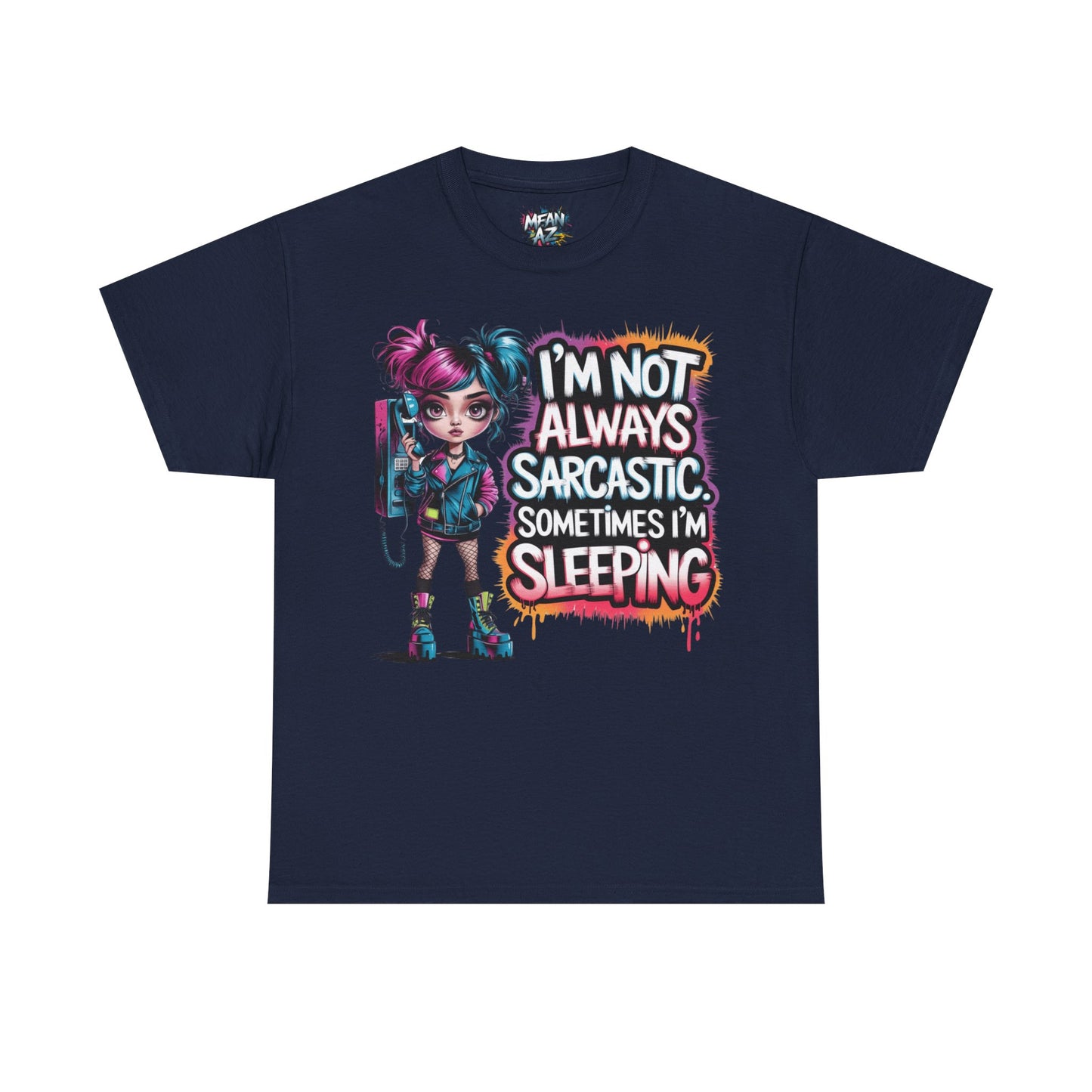 I'm Not Always Sarcastic Tee