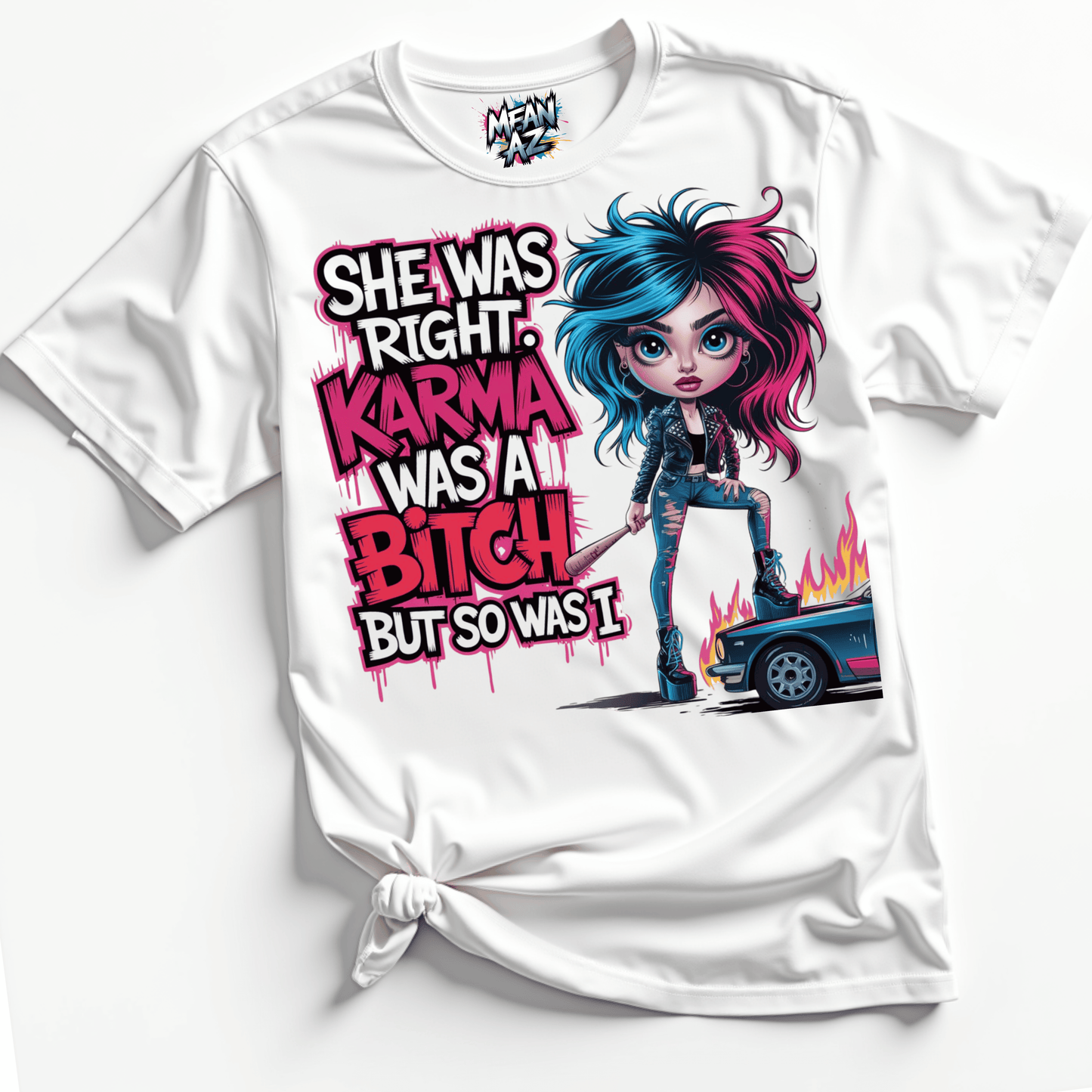 She Was Right Karma Tee
