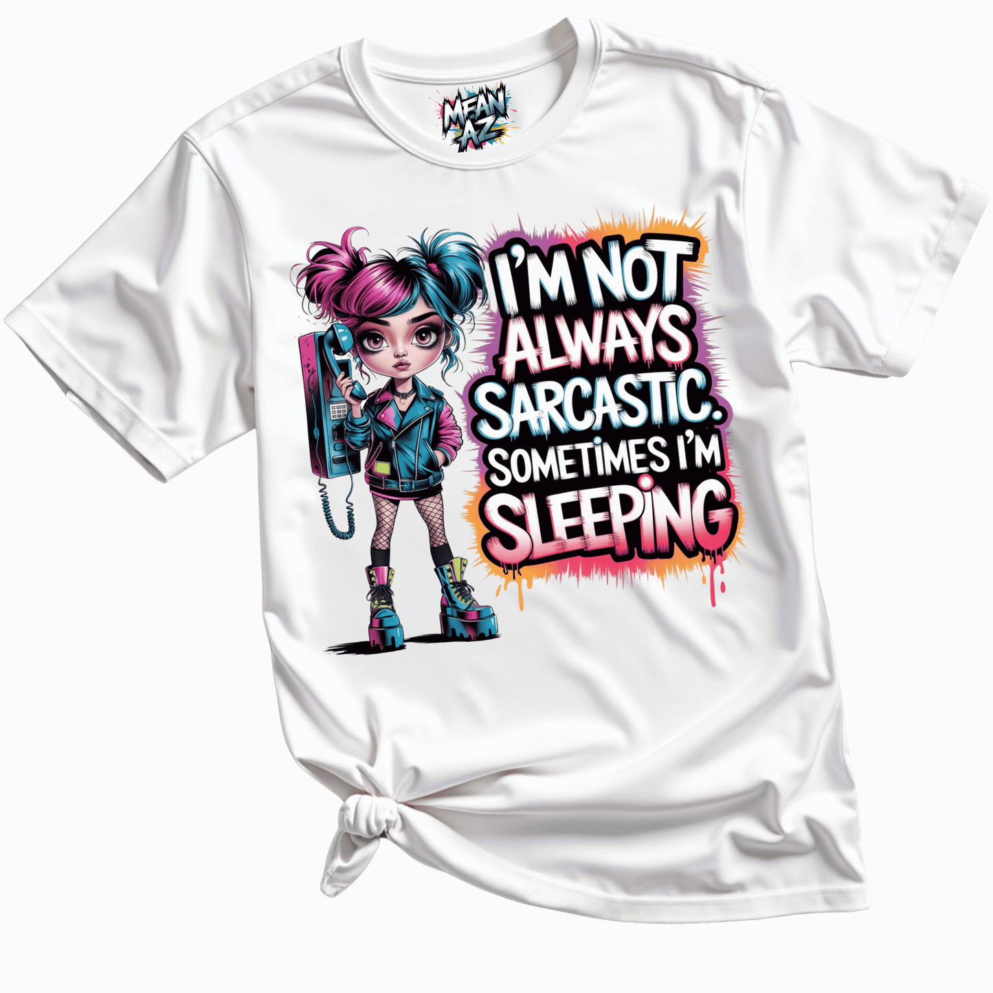 I'm Not Always Sarcastic Tee