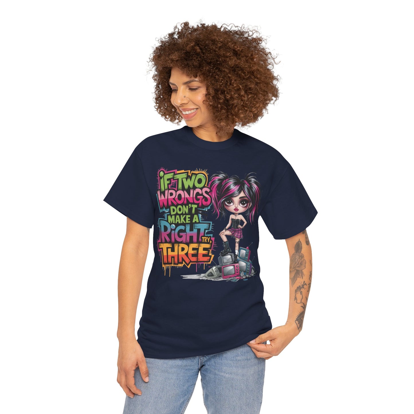 If Two Wrongs Tee