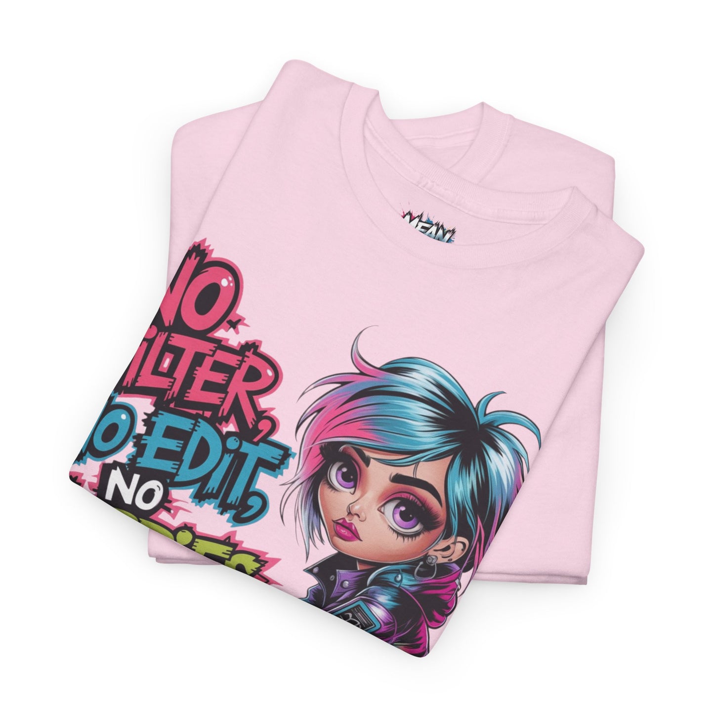No Filter No Edit Tee