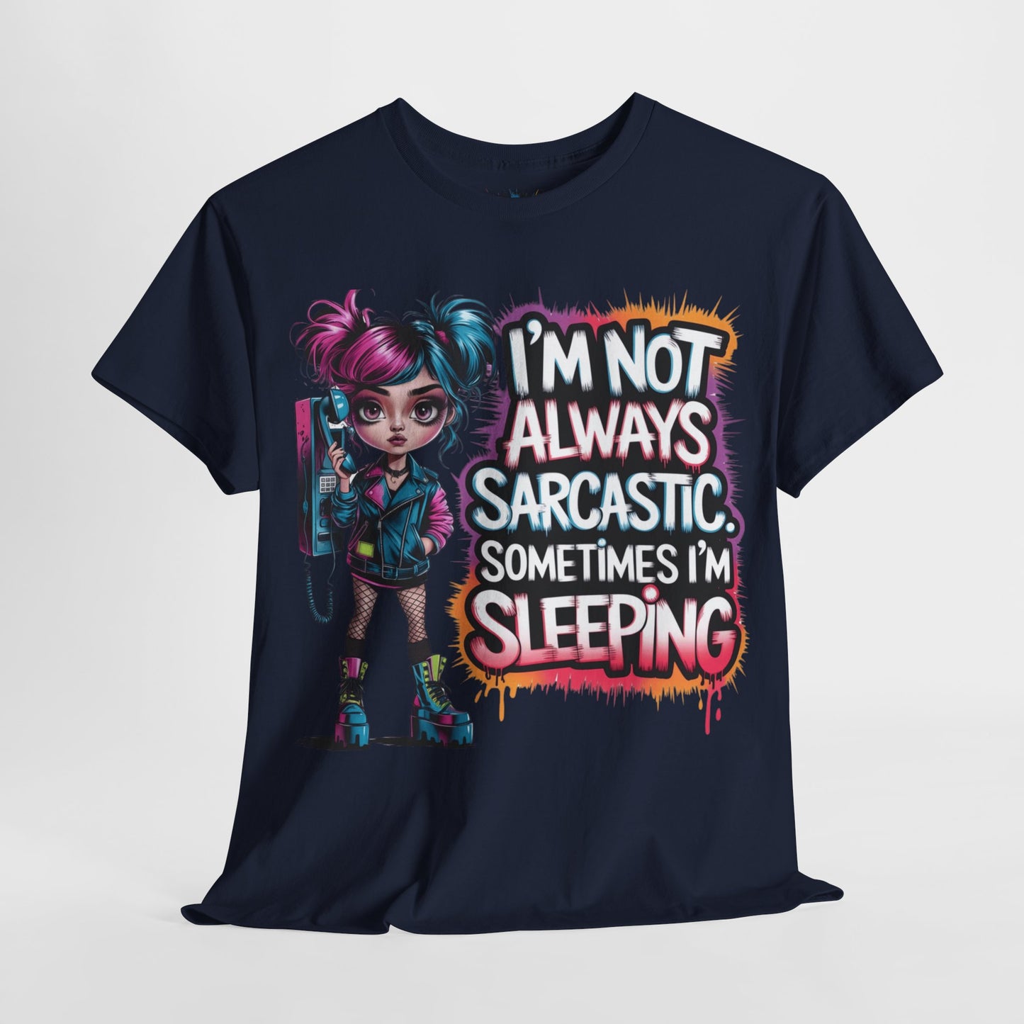 I'm Not Always Sarcastic Tee
