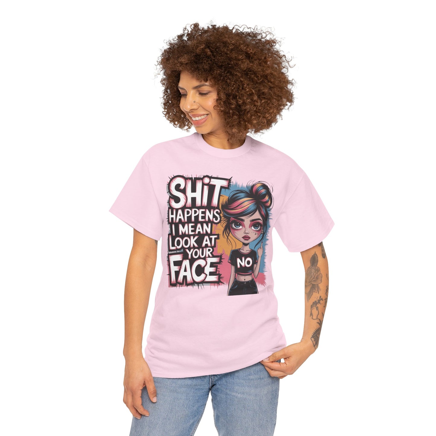 Shit Happens I Mean Tee