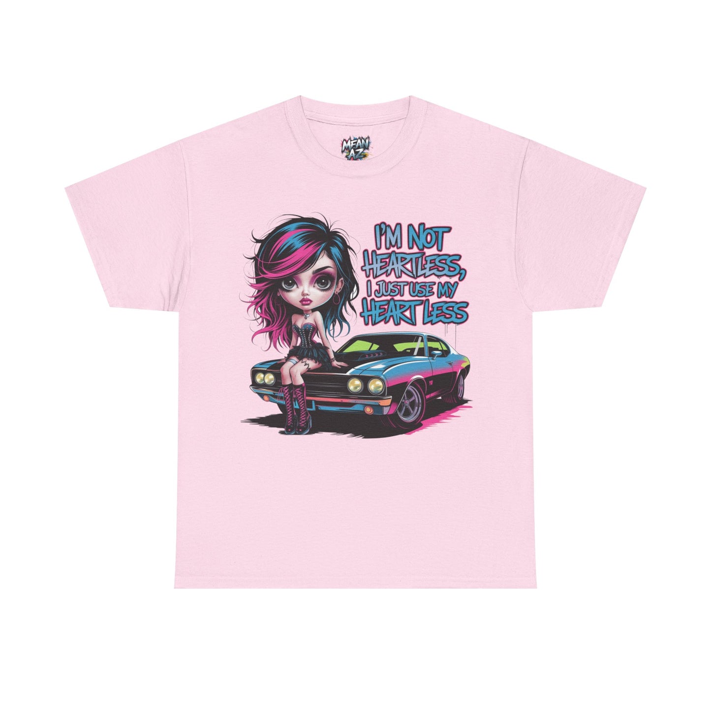 I'm Not Heartless Tee