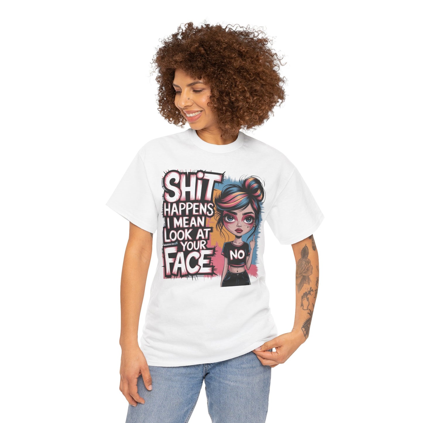 Shit Happens I Mean Tee