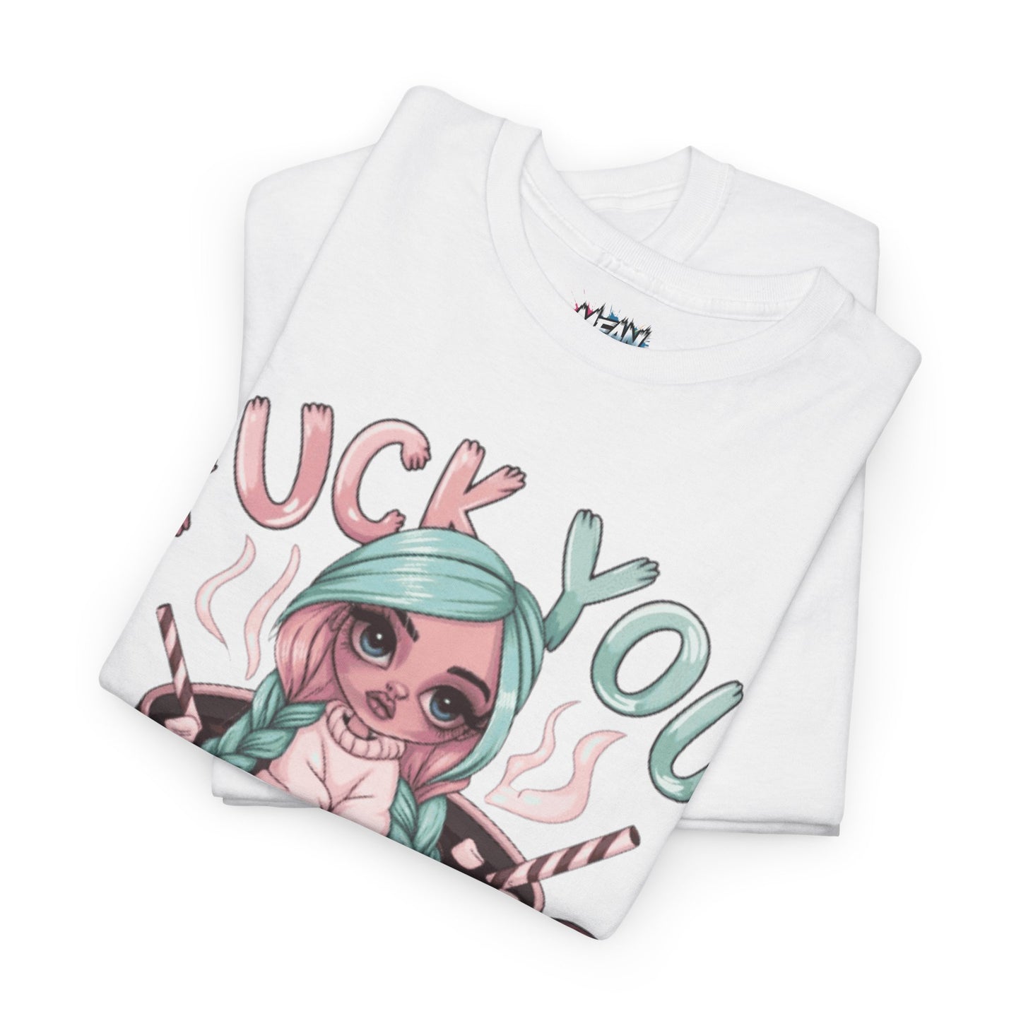 Fuck You I Was Worth It Bold Tee