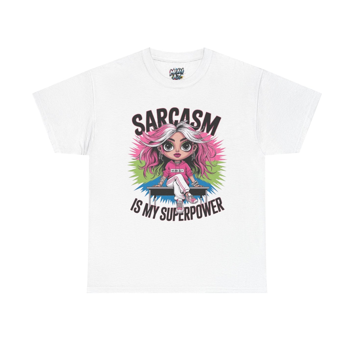 Sarcasm Is My Superpower Tee