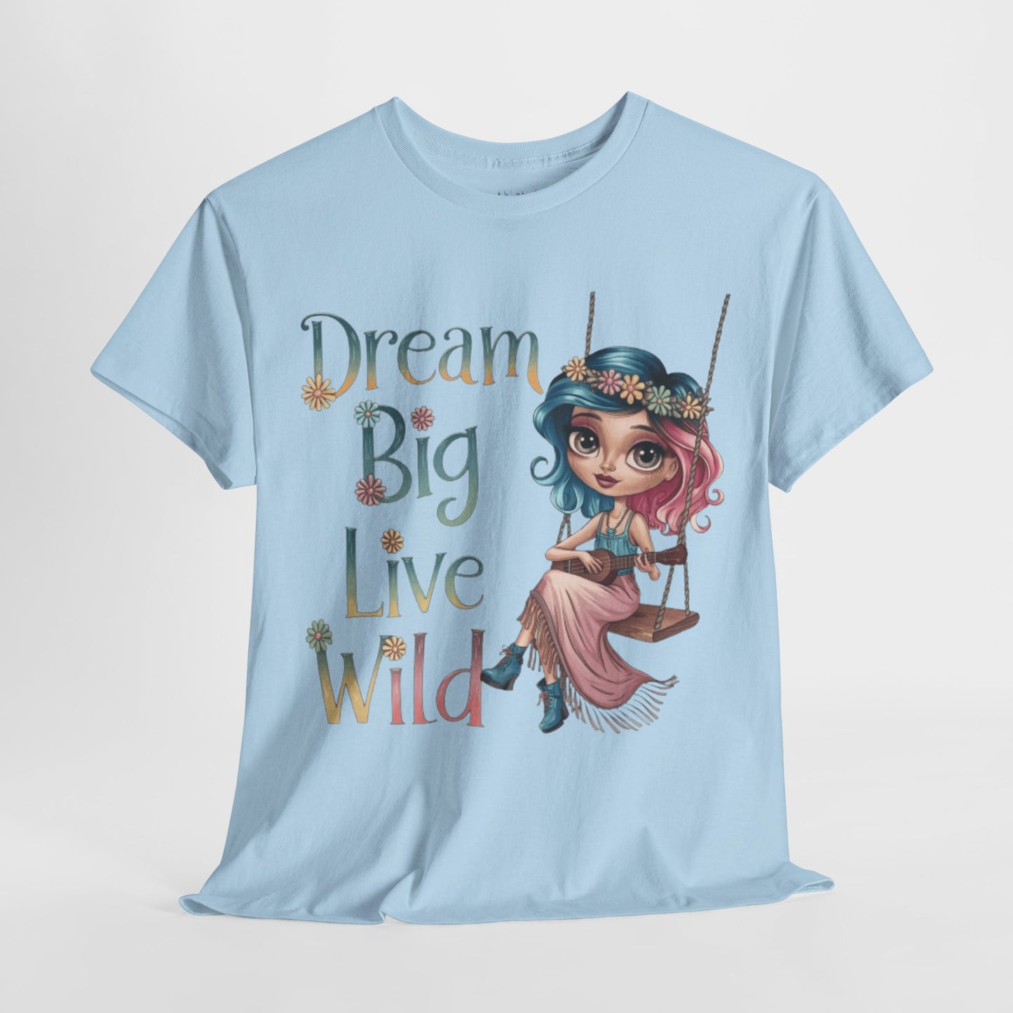 Dream Big Live Wild Boho Tee