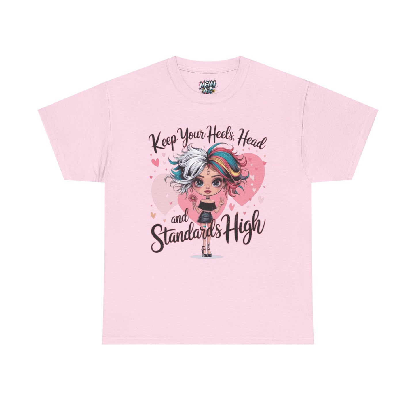 Keep Your Heels Head High Tee