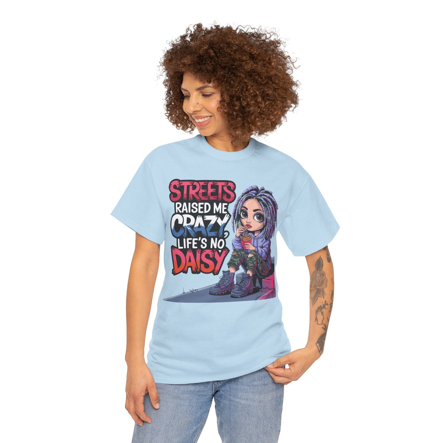 Streets Raised Me Tee
