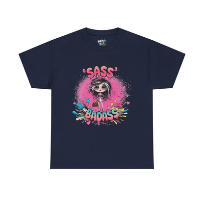 Put The Sass In Badass Tee