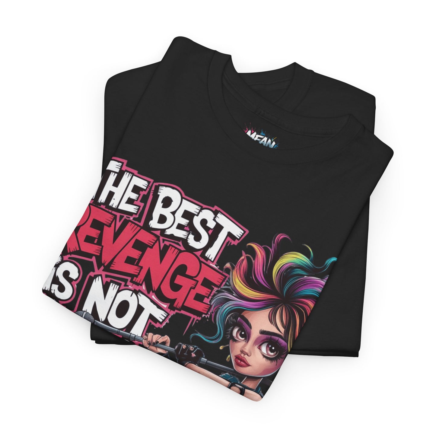 The Best Revenge Tee