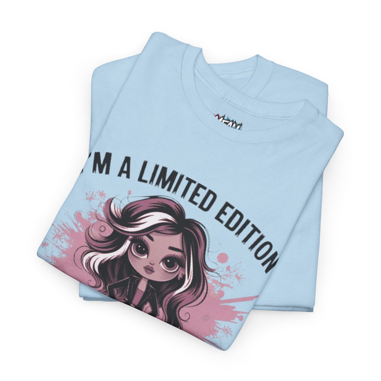 I'm a Limited Edition Sassy Tee