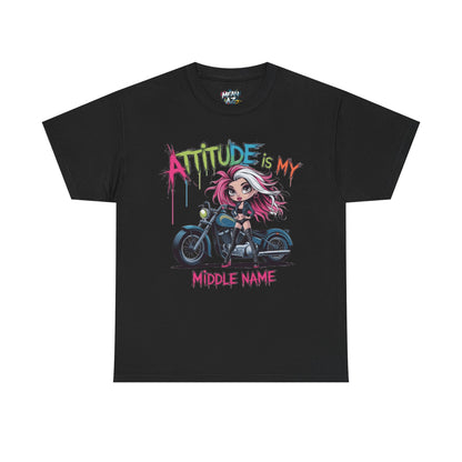 Attitude Is My Middle Name Tee