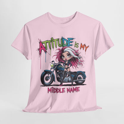 Attitude Is My Middle Name Tee