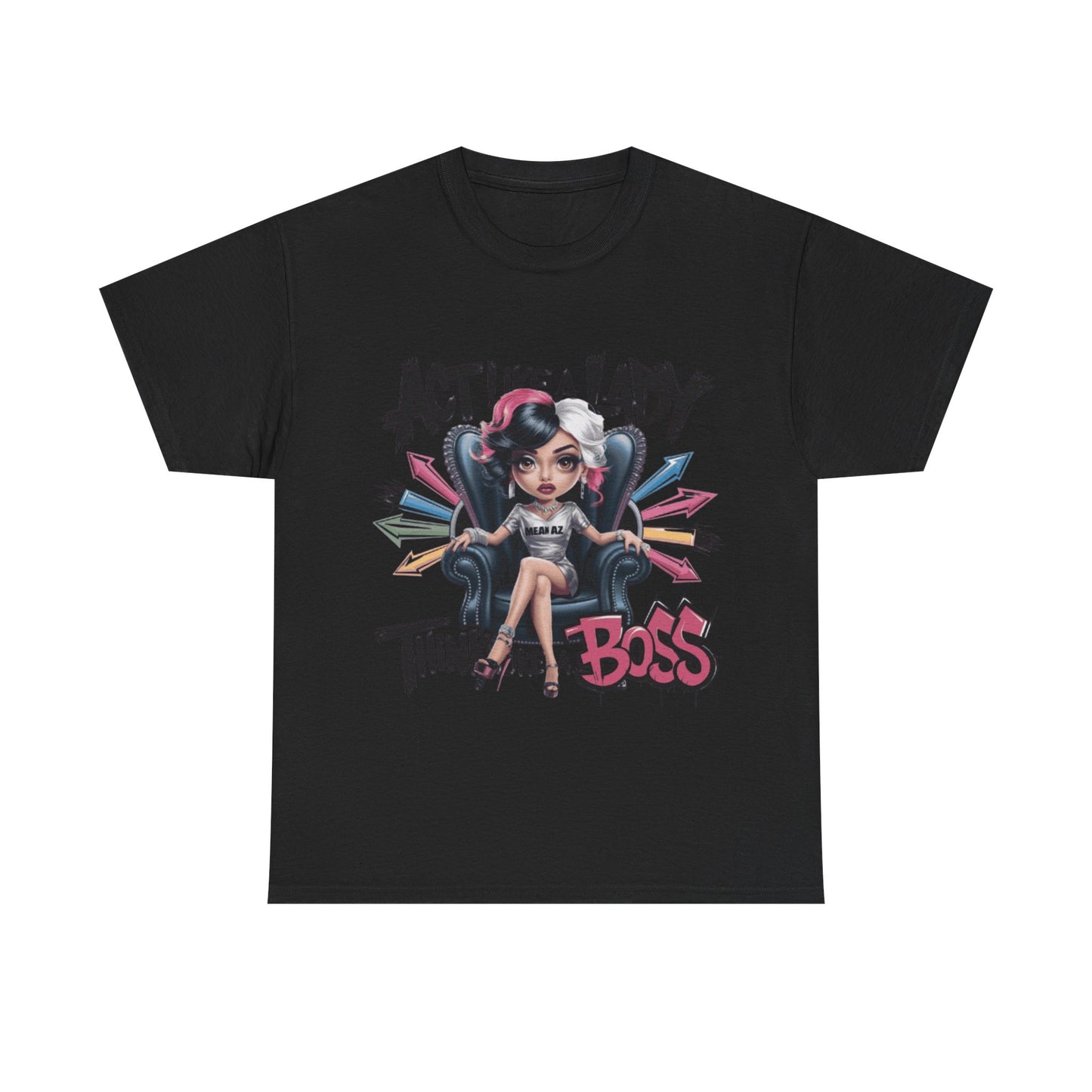 Act Like a Lady Boss Tee