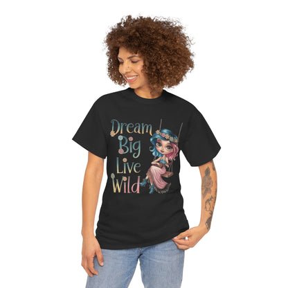 Dream Big Live Wild Boho Tee