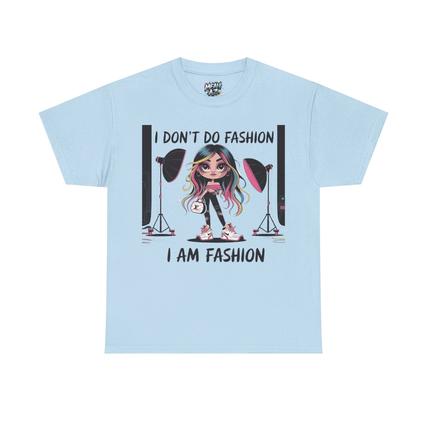 I Don't Do Fashion Tee