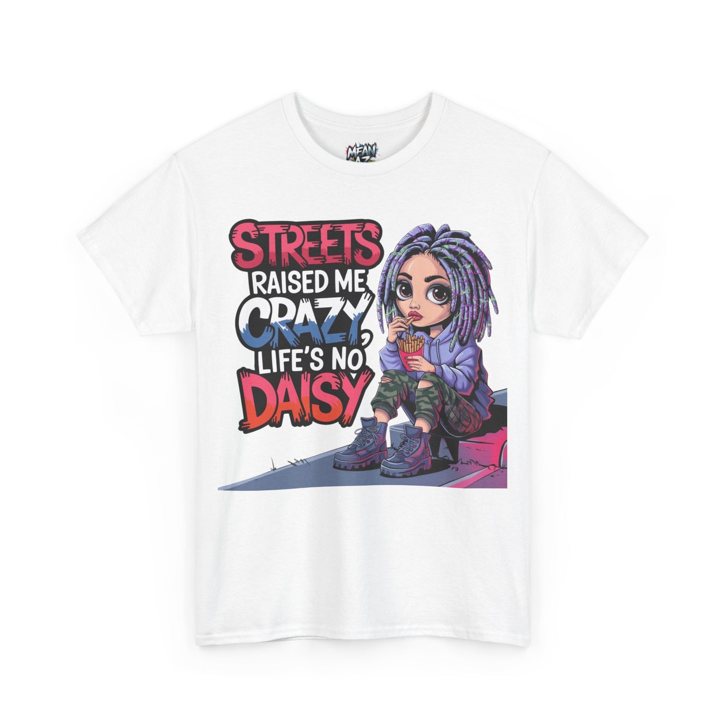 Streets Raised Me Tee