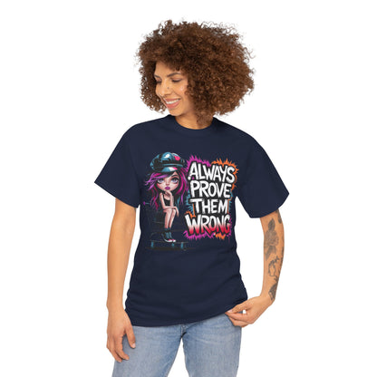 Model killing it in the navy “Always Prove Them Wrong” tee — deep color, bold print, and attitude that commands respect.