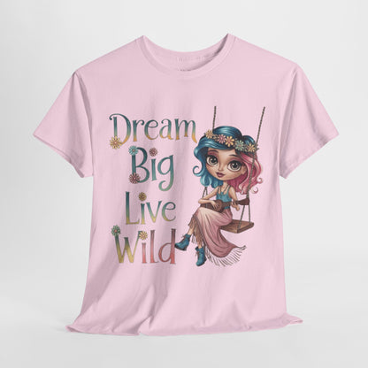 Dream Big Live Wild Boho Tee