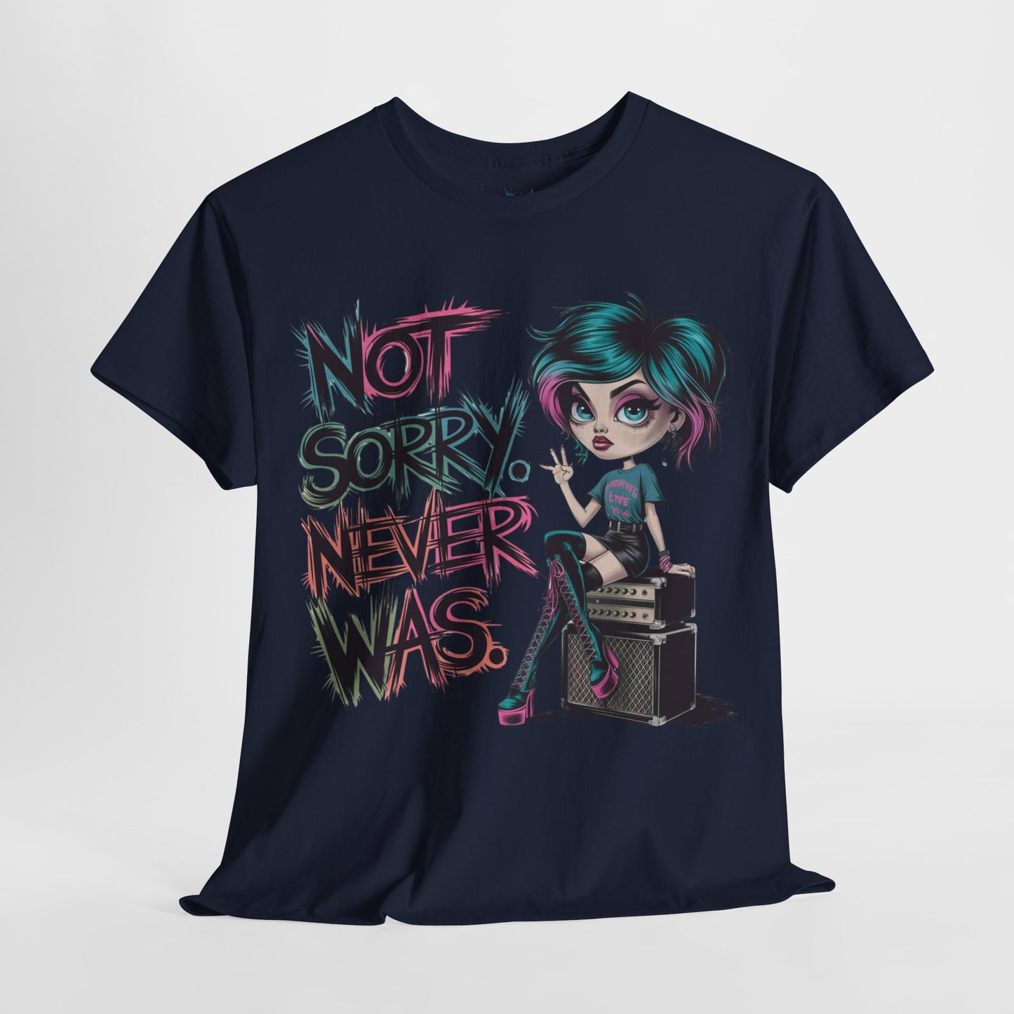 Not Sorry Never Was Tee