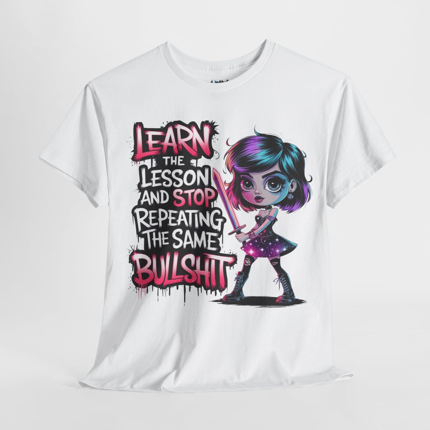 Learn The Lesson And Stop Tee