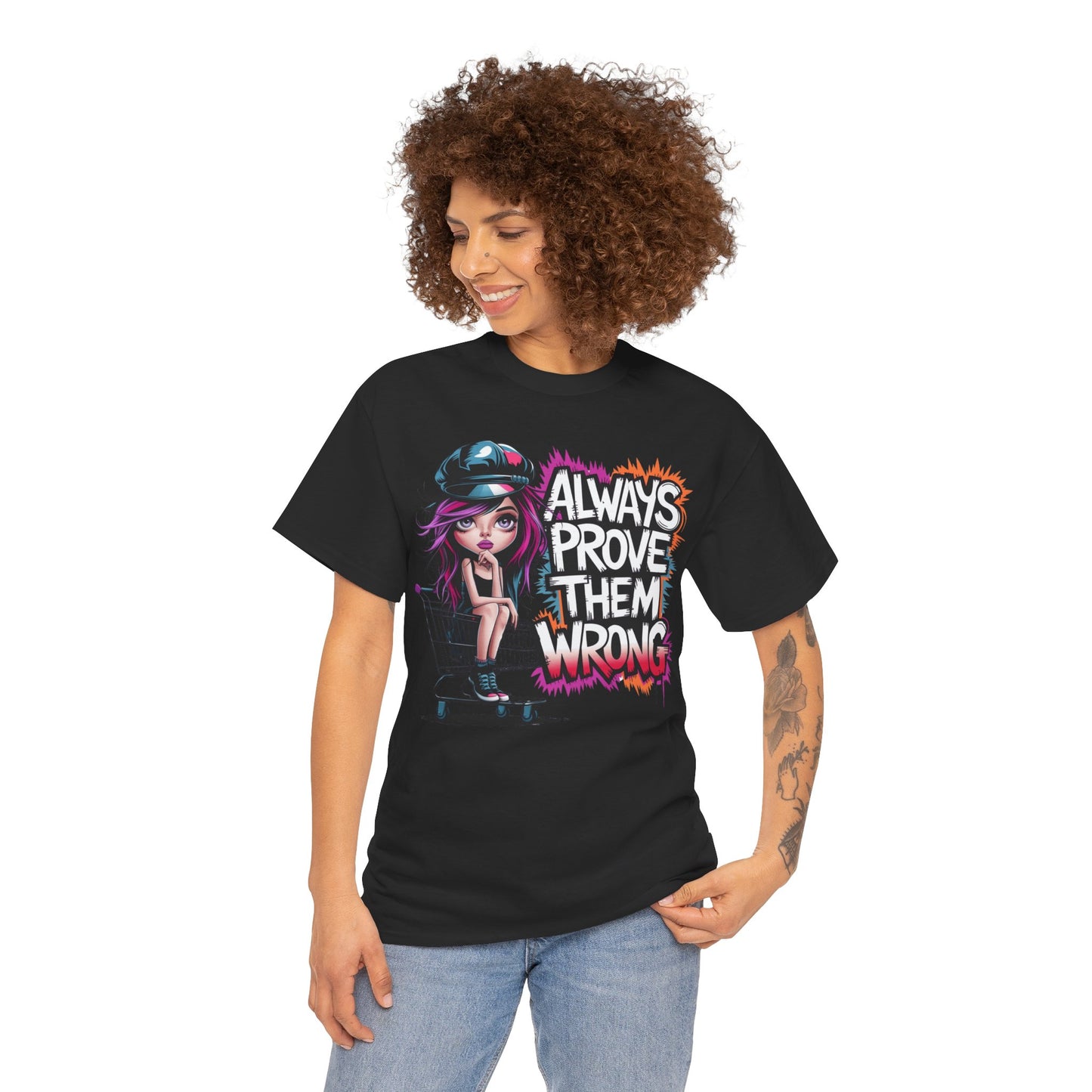 Edgy model rocking the black “Always Prove Them Wrong” tee — strong, sleek, and perfect for badass babes who don’t back down.