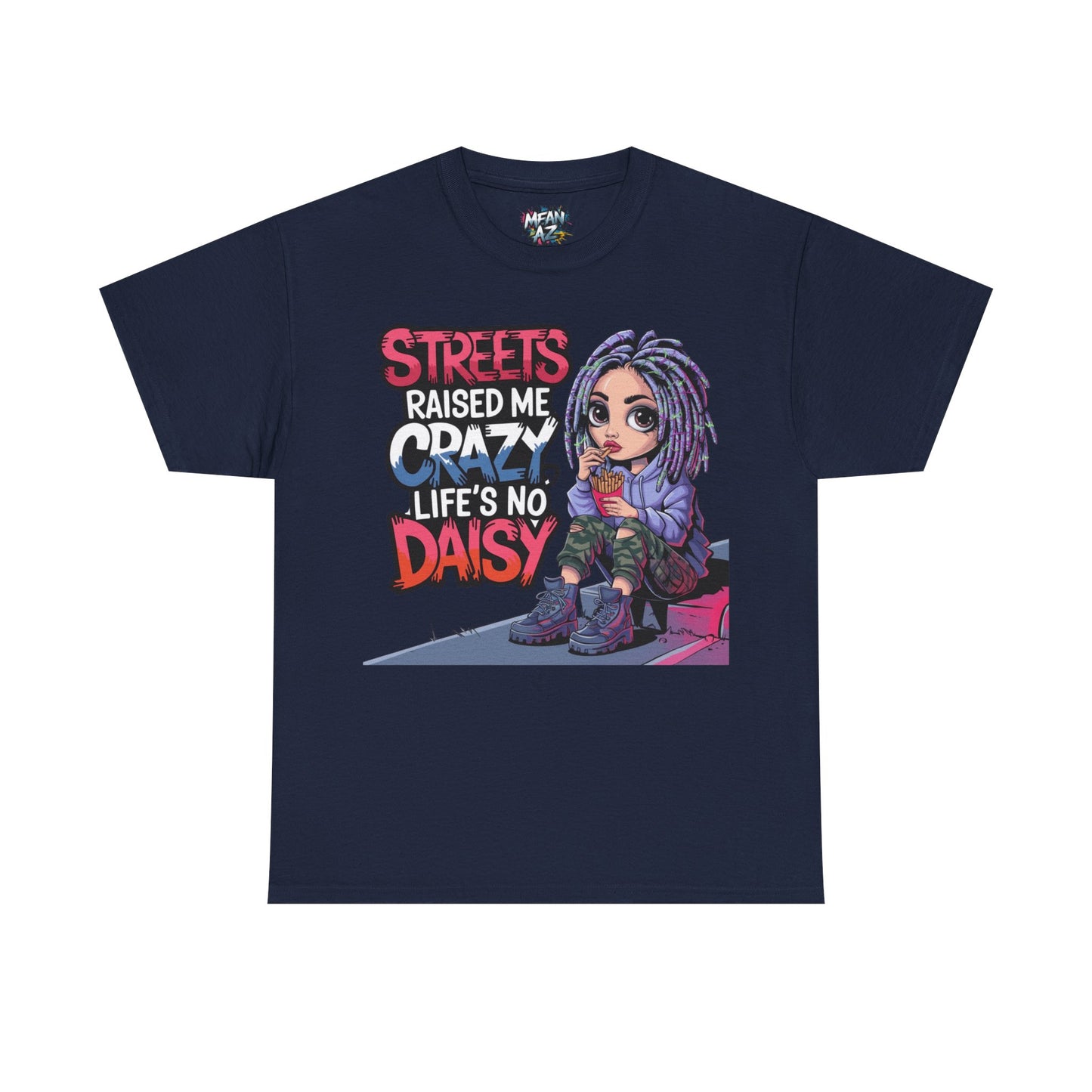 Streets Raised Me Tee