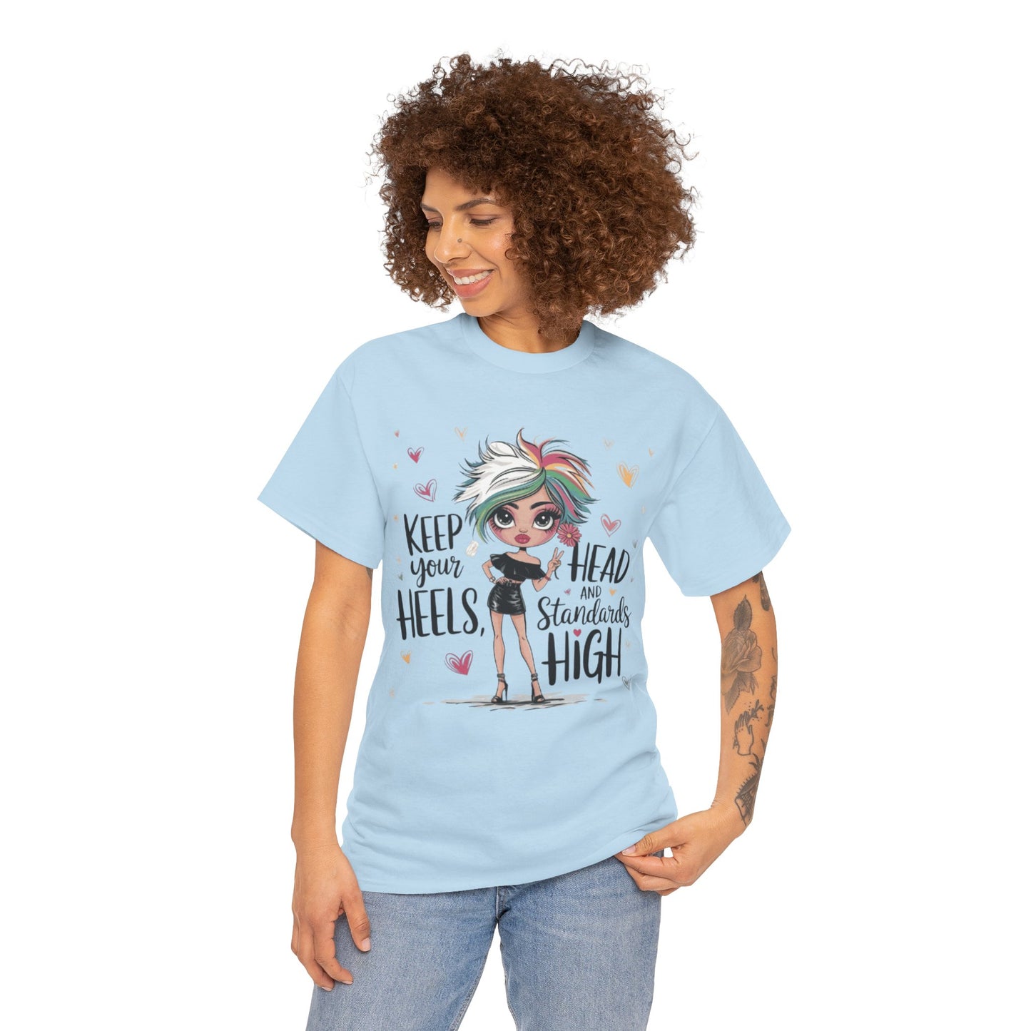 Keep Your Standards High Tee