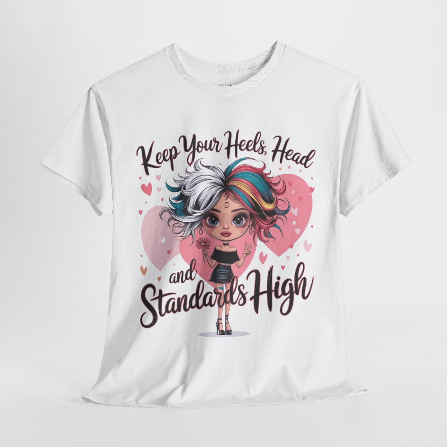 Keep Your Heels Head High Tee