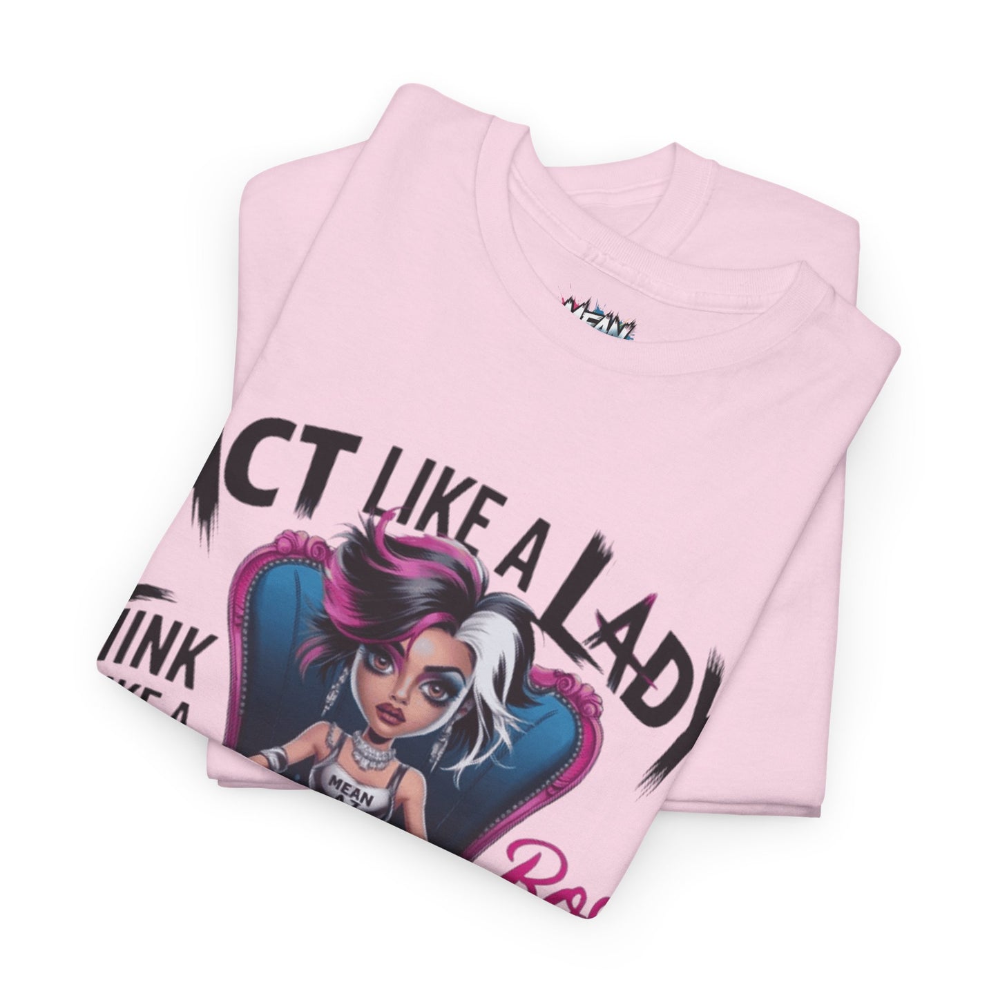 Act Like A Lady Tee