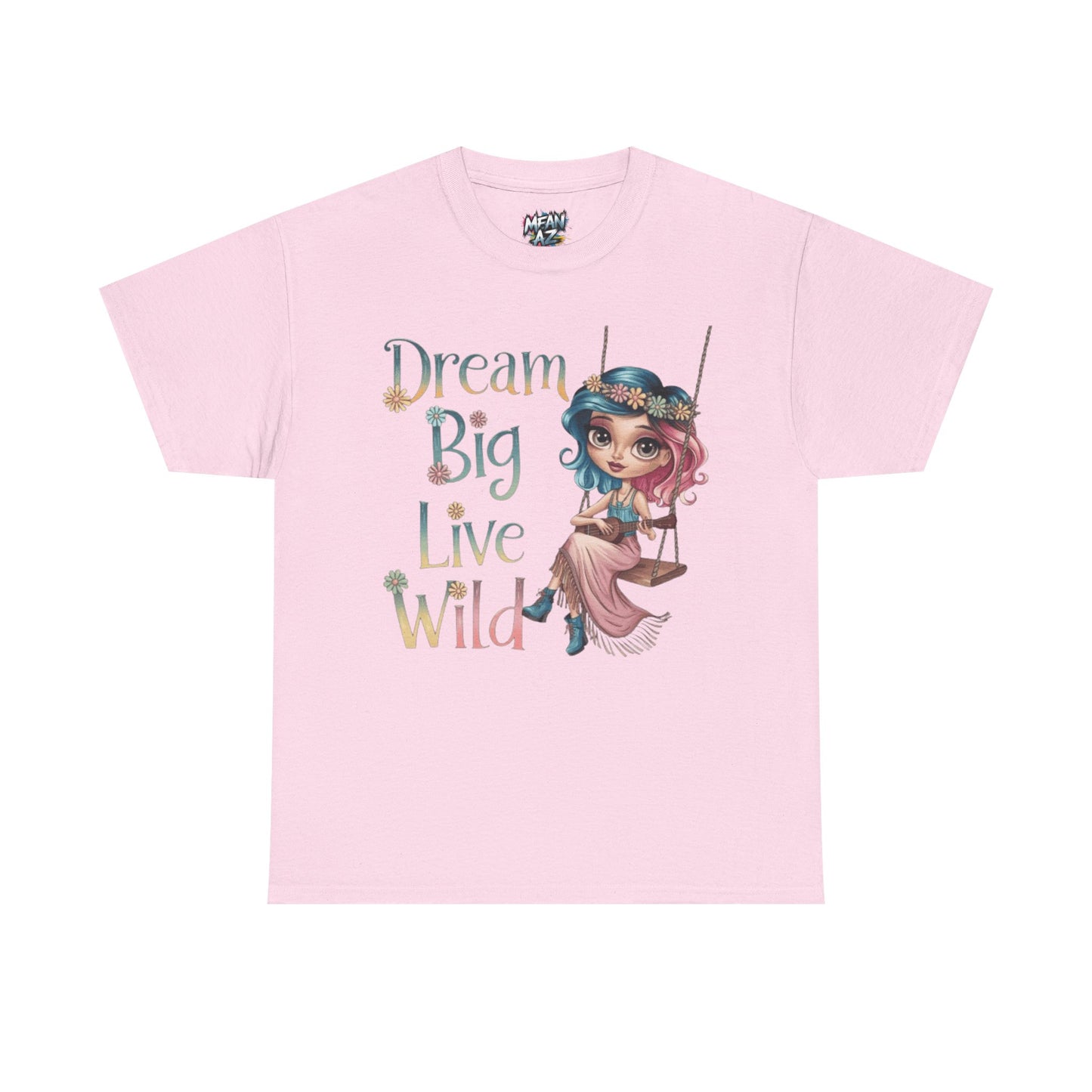 Dream Big Live Wild Boho Tee