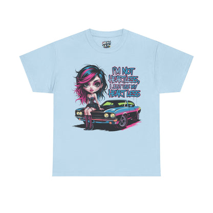 I'm Not Heartless Tee