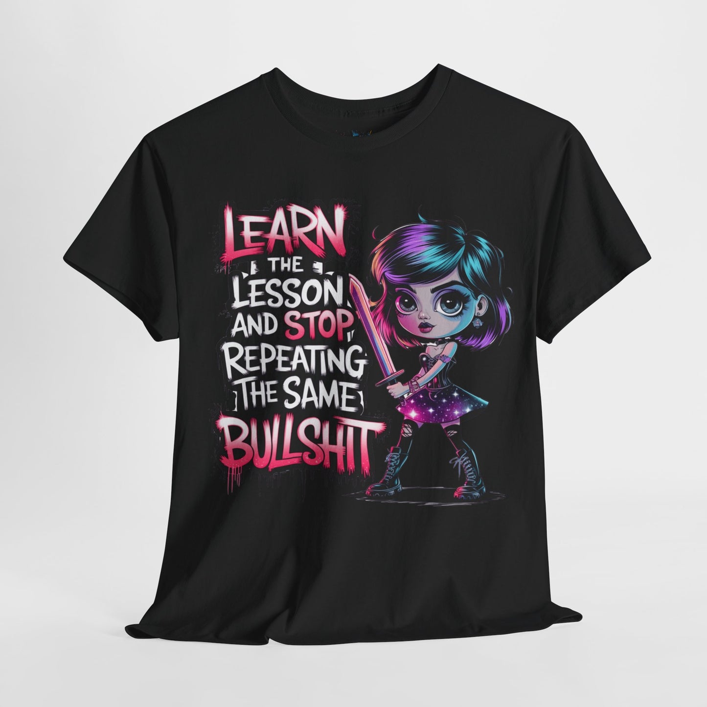 Learn The Lesson And Stop Tee