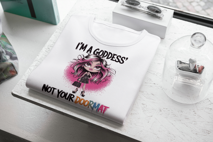 I'm A Goddess Tee