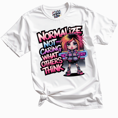 Normalize Not Caring Tee