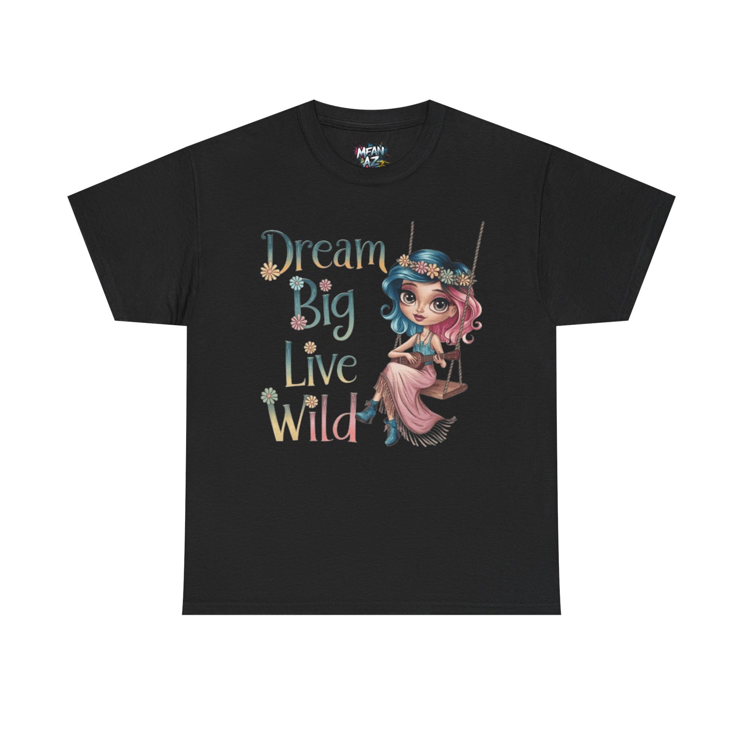 Dream Big Live Wild Boho Tee