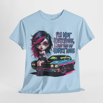 I'm Not Heartless Tee