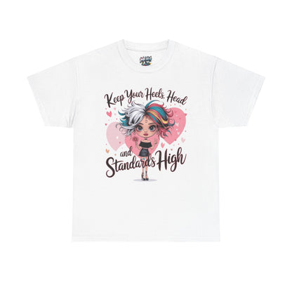 Keep Your Heels Head High Tee