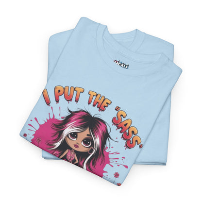 Put The Sass In Badass Cute Tee