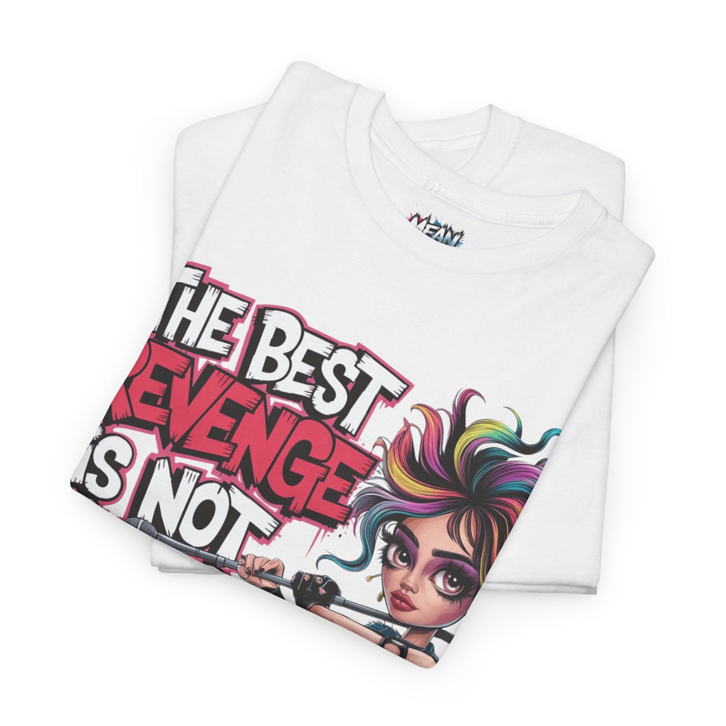 The Best Revenge Tee