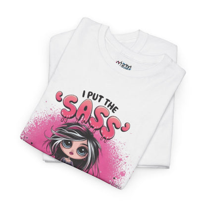 Put The Sass In Badass Tee