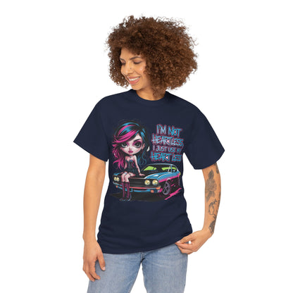 I'm Not Heartless Tee