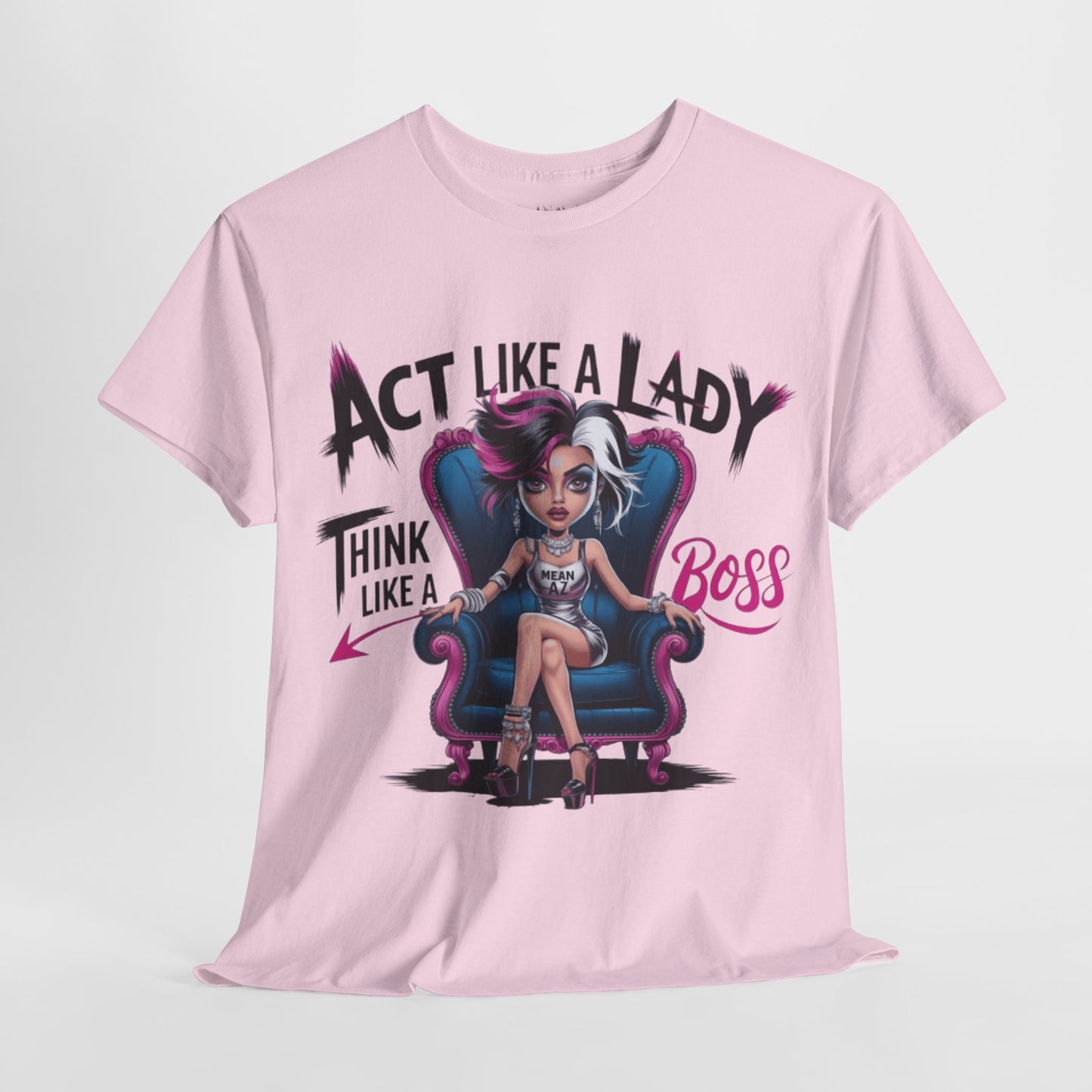 Act Like A Lady Tee