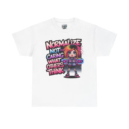Normalize Not Caring Tee